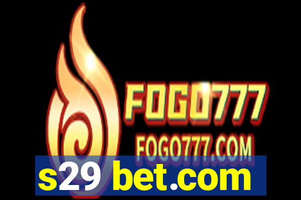 s29 bet.com